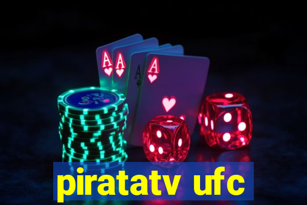 piratatv ufc